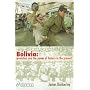 Bolivia: Revolution and the Power of History in the Present: Essays