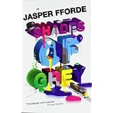 Shades of Grey: I: The Road to High Saffronpar Jasper Fforde