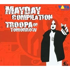 Mayday Troopa of Tomorrow Compilation (Limited Edition Digipack)
