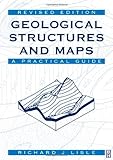 Geological structures and maps : a practical guide