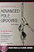 Advanced Pole Grooves With Bobbi Dance DVD Volume 2