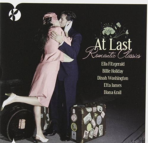 Billie Holiday & Etta James - At Last: Romantic Classics - Zortam Music