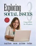 Exploring Social Issues: Using Spss for Windows