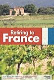 Retiring to France