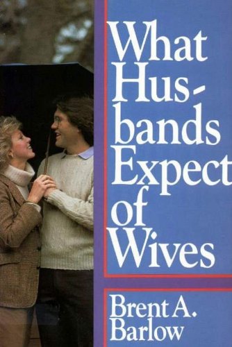 What Wives Expect of Husbands