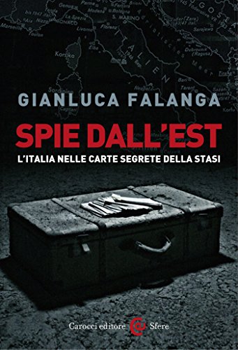 Spie dall'Est (Le sfere) (Italian Edition)