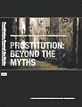 Prostitution: Beyond the Myths