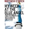 My Week at the Blue Angel: And Other Stories from the Storm Drains, Strip Clubs, and Trailer Parks of Las Vegas