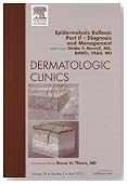 Epidermolysis Bullosa: Part II - Diagnosis and Management, An Issue of Dermatologic Clinics, 1e (The Clinics: Dermatology)