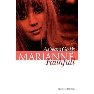 Marianne Faithfull: As Years Go By
