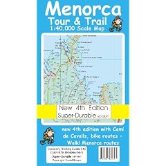 Menorca Tour and Trail Map 4th edition Super-Durable version (Tour & Trail Maps)