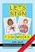 Let's Sign for Work: BSL Guide for Service Providers (Let's Sign Series)