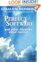 Perfect Software: And Other Illusions about Testing