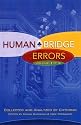 Human Bridge Errors: Volume 1 of Infinity