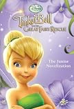 Tinker Bell and the Great Fairy Rescue (Junior Novel)