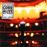 Roots Come Alive by Roots