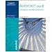 AutoCAD 2008: A Problem Solving Approach