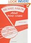 Michael Aaron Adult Piano Course / Book 1