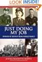 Just Doing My Job: Stories of Service from World War II