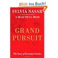 Grand Pursuit: The Story of Economic Genius