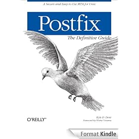 Postfix: The Definitive Guide
