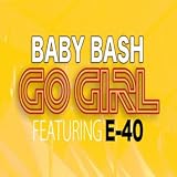 Go Girl [Explicit]