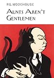 Aunts aren't gentlemen