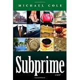 Subprime: A Novel