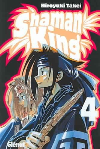 Shaman King 4 (Shonen) (Spanish Edition)