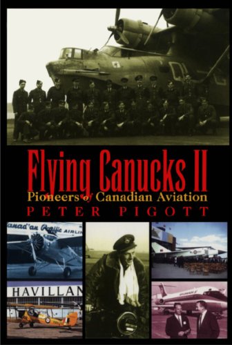 Flying Canucks II: Pioneers of Canadian Aviation: No. 2