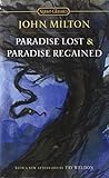 Paradise Lost and Paradise Regained (Signet Classics)