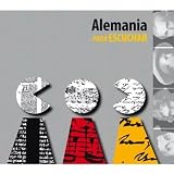 Alemania para escuchar: Un viaje acústico por la historia cultural de Alemania, desde sus orígenes hasta la actualidad, con un prólogo del Ministro de ... Exteriores alemán, Frank-Walter Steinmeier