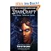 Starcraft: Dark Templar #1--Firstborn: First Born Bk. 1 (Starcraft: Dark Templar Saga)