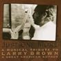 Just One More: Musical Tribute Larry Brown
