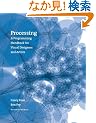 Processing: A Programming Handbook for Visual Designers and Artists