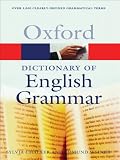The Oxford Dictionary of English Grammar (Oxford Paperback Reference)