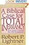 Biblical Case for Total Inerrancy, A