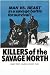 Killers of the Savage North - Movie Poster - 11 x 17