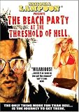 The Beach Party At The Threshold Of Hell