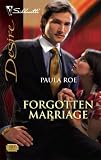 Forgotten Marriage (Silhouette Desire)