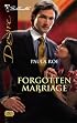 Forgotten Marriage (Silhouette Desire)