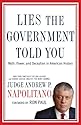 Lies the Government Told You: Myth, Power, and Deception in American History