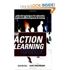 The Action Learning Handbook: Powerful Techniques for Education, Professional Development and Training