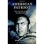 American Patriot: The Life and Wars of Colonel Bud&hellip by Robert Coram