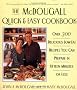 The Mcdougall Quick & Easy Cookbook: Over 300 Delicious Low-Fat Recipes You Can Prepare in Fifteen Minutes or Less