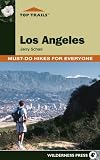 Search : Top Trails: Los Angeles: Must-Do Hikes for Everyone