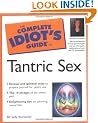 The Complete Idiot's Guide to Tantric Sex