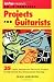 Guitar Player Presents Do-It-Yourself Projects for Guitarists (Book)