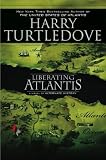 Liberating Atlantis [Hardcover]