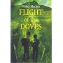 Flight of the Doves (PB)